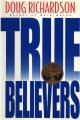 True Believers